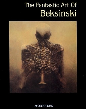 Hardcover The Fantastic Art of Beksinski Book