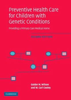 Paperback Preventive Health Care for Children with Genetic Conditions: Providing a Primary Care Medical Home Book