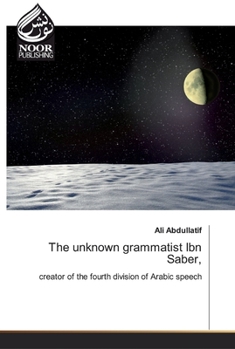 Paperback The unknown grammatist Ibn Saber Book