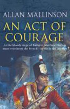 An Act of Courage - Book #7 of the Matthew Hervey