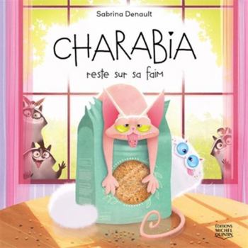 Charabia Reste Sur Sa Faim #03