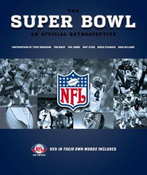 Hardcover The Super Bowl: An Official Retrospective Book