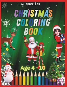 KIDS ColorinG Book for Christmas: Happy Coloring in Happy Holiday