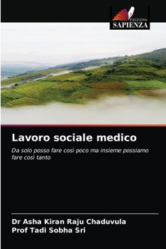 Paperback Lavoro sociale medico [Italian] Book