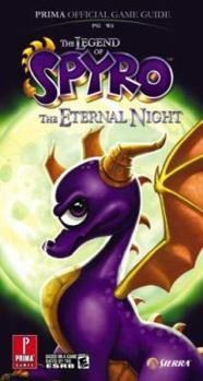 The Legend of Spyro: The Eternal Night: Prima Official Game Guide (Prima Official Game Guides)