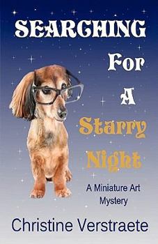 Paperback Searching for a Starry Night: A Miniature Art Mystery Book