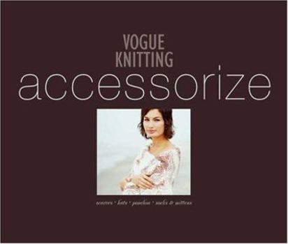 Paperback Vogue Knitting Accessorize Book