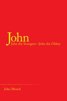 Paperback John: John the Youngest-John the Oldest Book