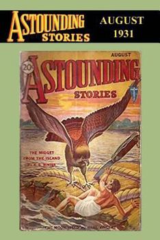 Paperback Astounding Stories (Vol. VII No. 2 August, 1931) Book