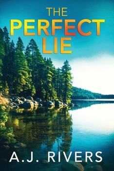 The Perfect Lie (Ava James FBI Mystery)