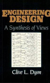 Paperback Engineering Design: A Synthesis of Views Book