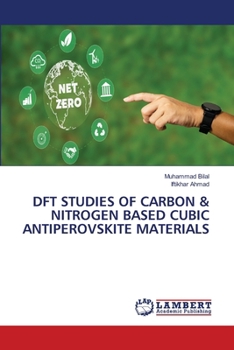 DFT Studies of Carbon & Nitrogen Based Cubic Antiperovskite Materials