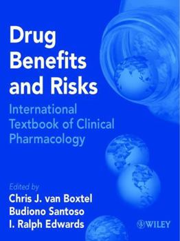 Hardcover Drug Benefits and Risks: International Textbook of Clinical Pharmacology Book