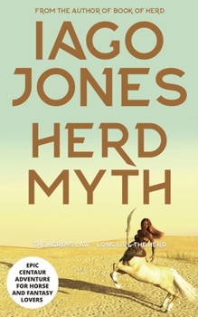 Paperback Herd Myth: A Centaur Chronicles Story Book