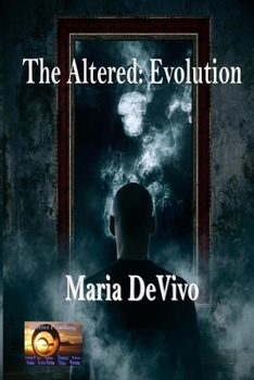 Paperback The Altered: Evolution Book
