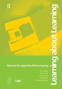 Hardcover Learning about Learning: Resources for Supporting Effective Learning Book