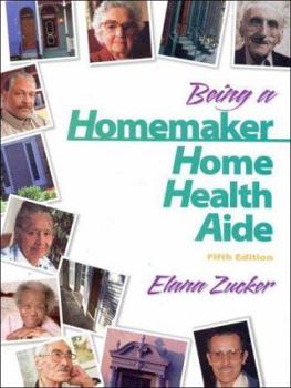 Paperback Being a Homemaker/Home Health Aide Book