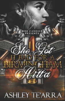 Paperback She Got it Bad for a Birmingham Hitta Book