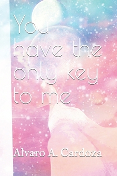 Paperback You have the only key to me Book