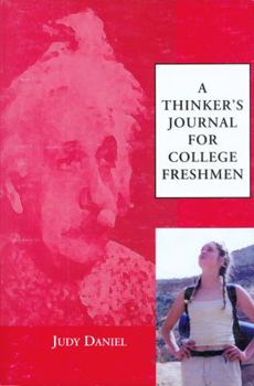 Paperback A Thinker's Journal for College Freshmen Book