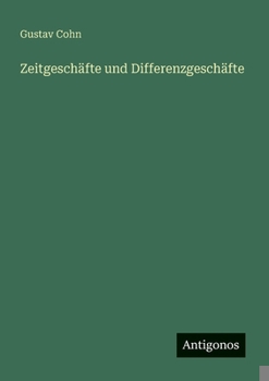 Paperback Zeitgeschäfte und Differenzgeschäfte [German] Book