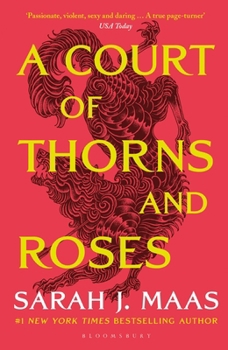 A Court of Thorns and Roses (#1) book cover