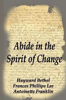 Paperback Abide in the Spirit of Change Book