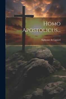 Paperback Homo Apostolicus... [Latin] Book