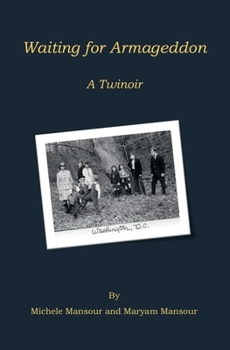 Paperback Waiting for Armageddon: A Twinoir Book