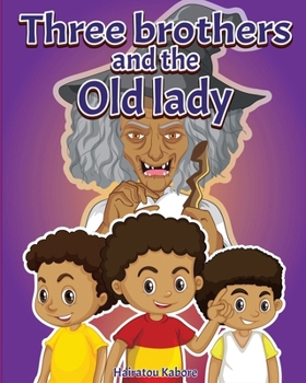 Paperback Three Brothers And The Old Lady Book