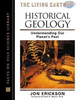 Hardcover Historical Geology: Understanding Our Planet's Past Book