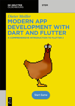 Paperback Modern App Development with Dart and Flutter 2: A Comprehensive Introduction to Flutter Book
