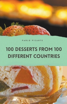 Paperback 100 Desserts from 100 Different Countries Book
