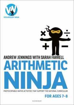 Paperback Arithmetic Ninja for Ages 7-8 Book