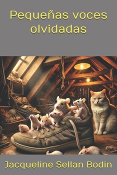 Paperback Pequeñas voces olvidadas [Spanish] Book