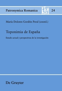 Hardcover Toponimia de España: Estado Actual Y Perspectivas de la Investigación [German] Book