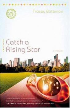 Catch a Rising Star: A Novel (Drama Queen Series, book 1) - Book #1 of the Drama Queen