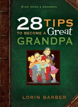 Paperback 28 Tips to Become a Great Grandpa Book