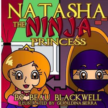 Paperback Natasha the Ninja Princess Book