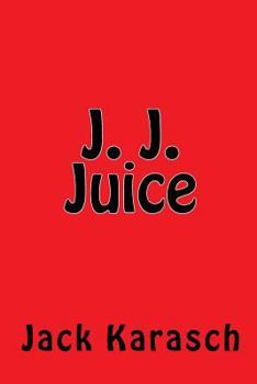 Paperback J. J. Juice Book