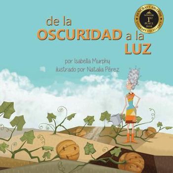 Paperback De la Oscuridad a la Luz [Spanish] Book
