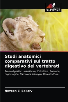 Paperback Studi anatomici comparativi sul tratto digestivo dei vertebrati [Italian] Book