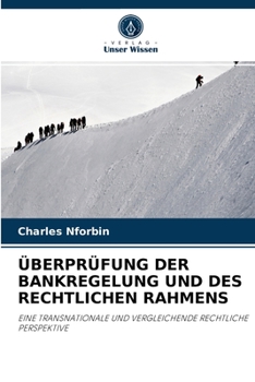 Paperback Überprüfung Der Bankregelung Und Des Rechtlichen Rahmens [German] Book