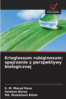 Erioglossum rubiginosum: spojrzenie z perspektywy biologicznej (Polish Edition)
