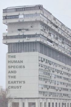 Paperback The Human Species and the Earth's Crust Book