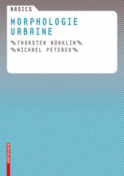 Perfect Paperback Basics Morphologie Urbaine [French] Book