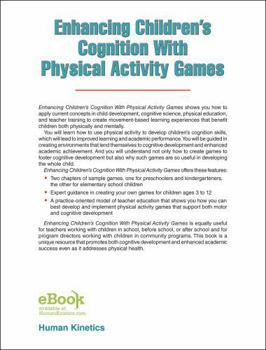Paperback Enhancing Children's Cognition with Physical Activity Games Book