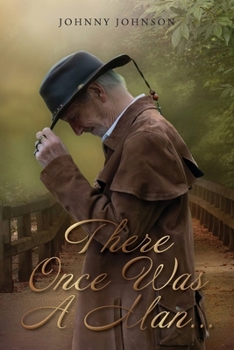 There Once Was A Man...