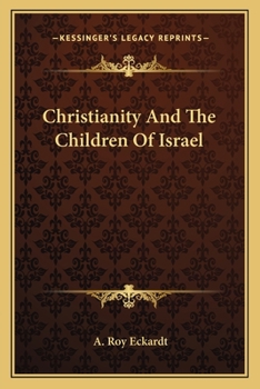 Paperback Christianity And The Children Of Israel Book