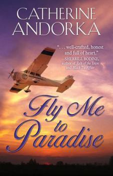 Hardcover Fly Me to Paradise Book